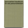 Kennzahlen-Handbuch für das Personalwesen door Roger Hafner