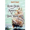 Kevin Doyle and the Mystery of Butu Island door David R. Stewart