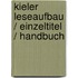 Kieler Leseaufbau / Einzeltitel / Handbuch