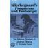Kierkegaard's "Fragments" And "Postscript"