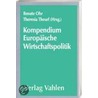 Kompendium Europäische Wirtschaftspolitik door Onbekend