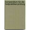 Kompendium für die Heilpraktiker-Prüfung door Margit Allmeroth