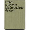 Krabat. Buchners Lektürebegleiter Deutsch door Otfried Preussler