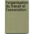L'Organisation Du Travail Et L'Association