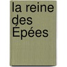 La Reine Des Épées by Unknown
