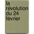 La Révolution Du 24 Février