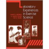 Laboratory Experiences in Exercise Science door Pat R. Vehrs