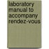 Laboratory Manual to Accompany Rendez-Vous