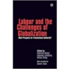 Labour and the Challenges of Globalization by Ingemar Lindberg