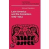 Latin America and the Comintern, 1919-1943 by Manuel Caballero