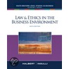 Law And Ethics In The Business Environment door Terry Halbert