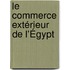Le Commerce Extérieur De L'Égypt
