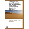 Le Directoire, Considérations Sur La Rév by Gustave Masson