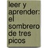 Leer y Aprender: El sombrero de tres picos
