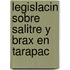 Legislacin Sobre Salitre y Brax En Tarapac