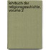 Lehrbuch Der Religionsgeschichte, Volume 2