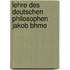 Lehre Des Deutschen Philosophen Jakob Bhme