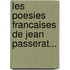 Les Poesies Francaises de Jean Passerat...