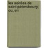 Les Soirées De Saint-Pétersbourg; Ou, En