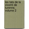 Les Tats de La Vicomt de Turenne, Volume 2 door Ren Fage