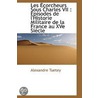 Les Écorcheurs Sous Charles Vii : Épisod door Alexandre Tuetey
