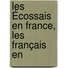Les Écossais En France, Les Français En door Francisque Michel