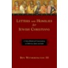 Letters and Homilies for Jewish Christians by Dr Ben Iii Witherington
