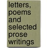 Letters, Poems And Selected Prose Writings door David Gray