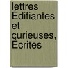 Lettres Édifiantes Et Curieuses, Écrites by Nicolas Marchal