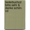 Liederbuchcd Bitte Sehr & Danke Schön. Cd door Detlev Jöcker