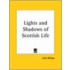 Lights And Shadows Of Scottish Life (1860)