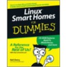 Linux Smart Homes For Dummies [with Cdrom] by Neil Cherry