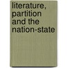 Literature, Partition And The Nation-State door Joe Cleary