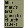 Little Mary's First Going To Church (1847) by Lady Charles Fitzroy