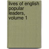 Lives of English Popular Leaders, Volume 1 door Charles Edmund Maurice