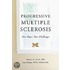 Living With Progressive Multiple Sclerosis