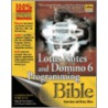 Lotus Notes and Domino 6 Programming Bible door Richard H. Schwartz