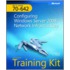 Mcts Self-paced Training Kit (exam 70-642)
