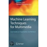 Machine Learning Techniques For Multimedia door Matthieu Cord