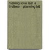 Making Love Last A Lifetime - Planning Kit door Adam Hamilton