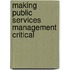 Making Public Services Management Critical