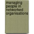 Managing People In Networked Organisations
