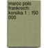 Marco Polo Frankreich: Korsika 1 : 150 000