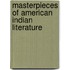 Masterpieces of American Indian Literature