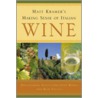 Matt Kramer's Making Sense Of Italian Wine door Matt Kramer
