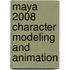 Maya 2008 Character Modeling and Animation