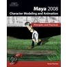 Maya 2008 Character Modeling and Animation by Tereza Flaxman