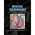Medical Terminology Made Easy [with Cdrom]