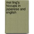 Mei Ling's Hiccups In Japanese And English