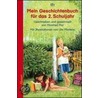 Mein Geschichtenbuch für das 2. Schuljahr by Manfred Mai